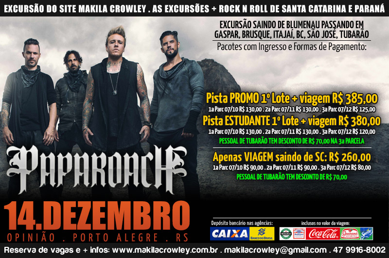 Cartaz_Excursoes_PapaRoach2016.jpg