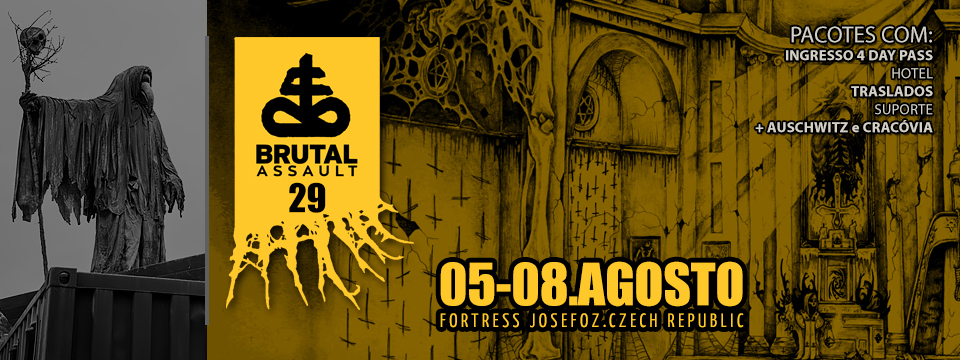 BRUTAL ASSAULT . Fortress Josefov – Jaroměř/República Tcheca